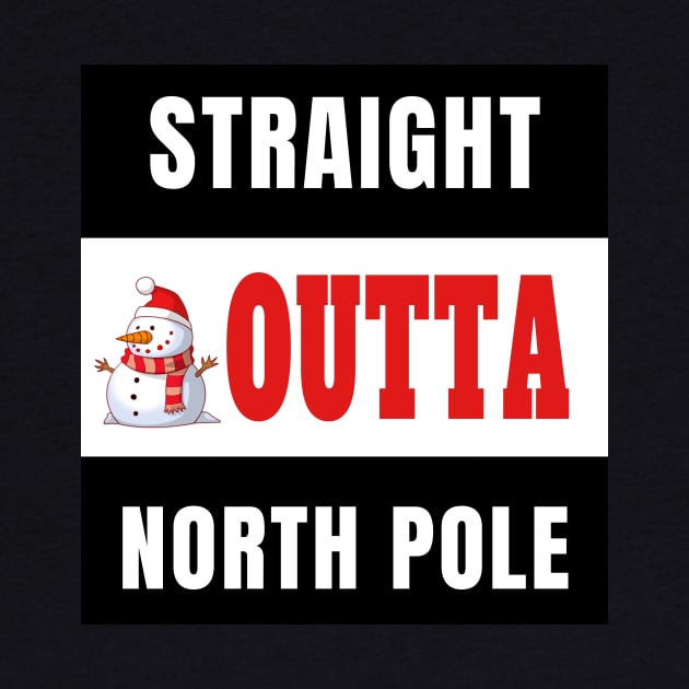 Straight Outta North Pole Cute Funny Cartoon Snowman Gift by klimentina